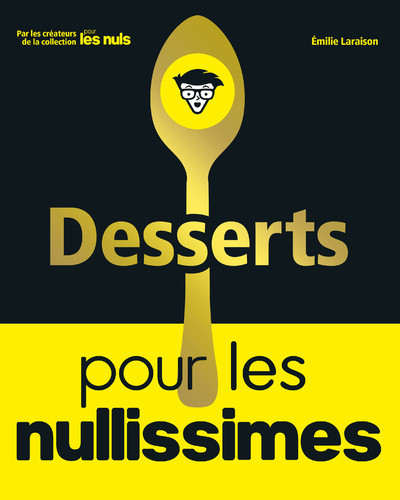 Buch Desserts pour les Nullissimes Émilie Laraison