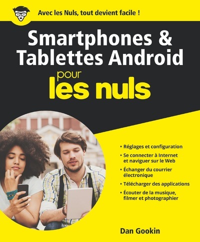 Kniha smartphones et les tablettes Android Pour les nuls Dan Gookin