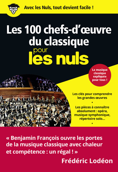 Książka Les 100 chefs-d'oeuvre du classique pour les Nuls Poche Benjamin François