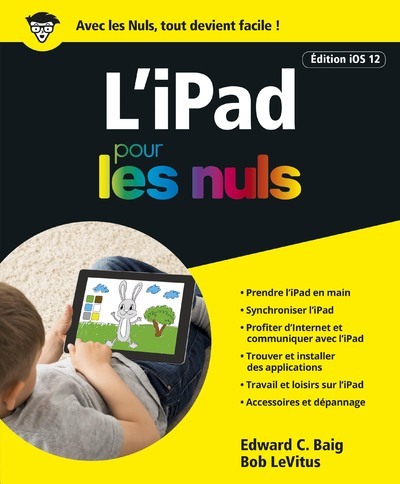 Книга iPad ed iOS 12 Pour les Nuls Bob LeVitus
