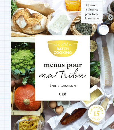 Kniha Mon atelier Batch Cooking Menus pour ma tribu Émilie Laraison