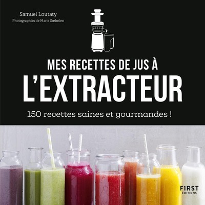 Könyv Mes recettes de jus à l'extracteur Samuel Loutaty