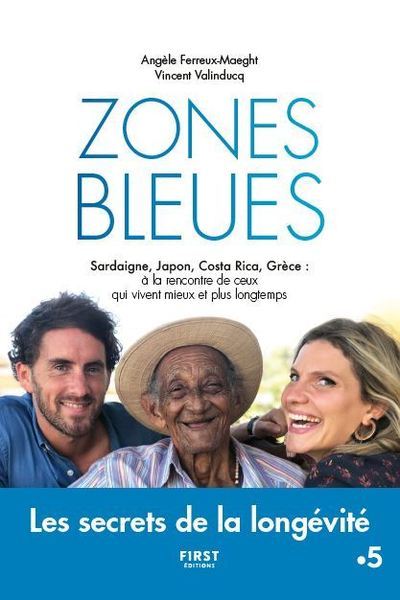 Knjiga Zones bleues - Les secrets de l'extrême longévité Angèle Ferreux-Maeght