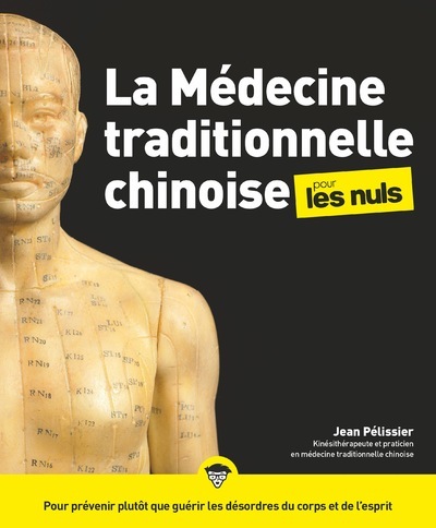 Book La médecine traditionnelle chinoise pour les Nuls Jean Pelissier