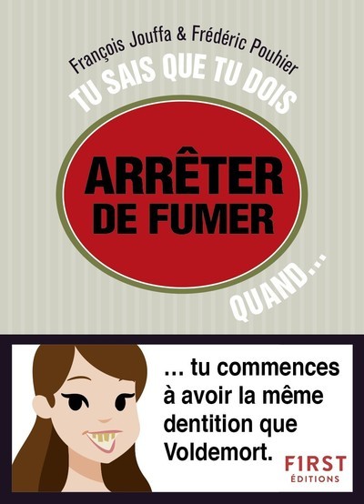 Buch Tu sais que tu dois arrêter de fumer quand... Frédéric Pouhier