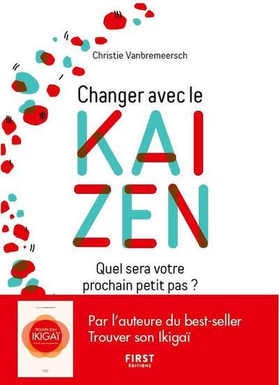 Book Changer avec le Kaizen - Quel sera votre prochain petit pas ? Christie Vanbremeersch