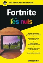 Könyv Fortnite Poche Pour les Nuls Bill Loguidice