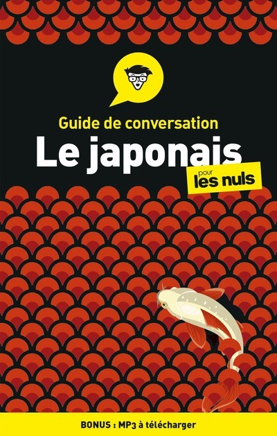 Kniha Guide de conversation - Le japonais pour les nuls, 4ed Eriko Sato