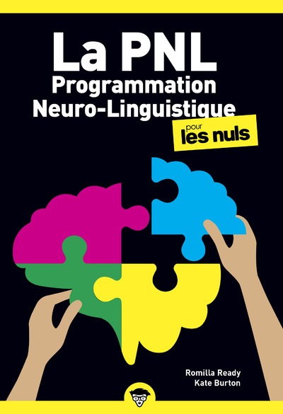 Kniha La Programmation Neuro Linguistique Poche pour les Nuls, 2e édition Romilla Ready