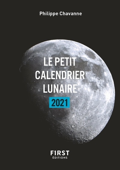 Knjiga Petit livre - Calendrier lunaire 2021 Philippe Chavanne