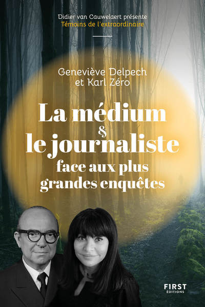 Buch La médium et l'enquêteur face aux grandes affaires criminelles Geneviève Delpech