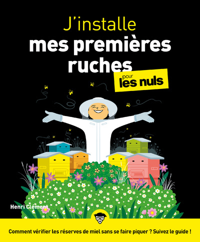 Kniha J'installe mes premières ruches pour les nuls Henri Clément