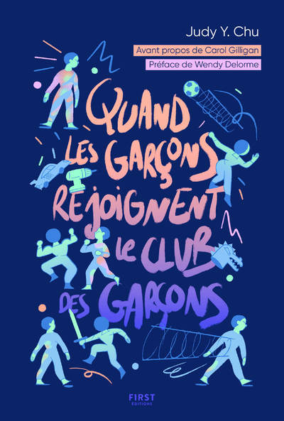 Knjiga Quand les garçons rejoignent le club des garçons Judy Y. Chu