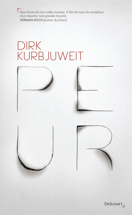 Книга Peur Dirk Kurbjuweit