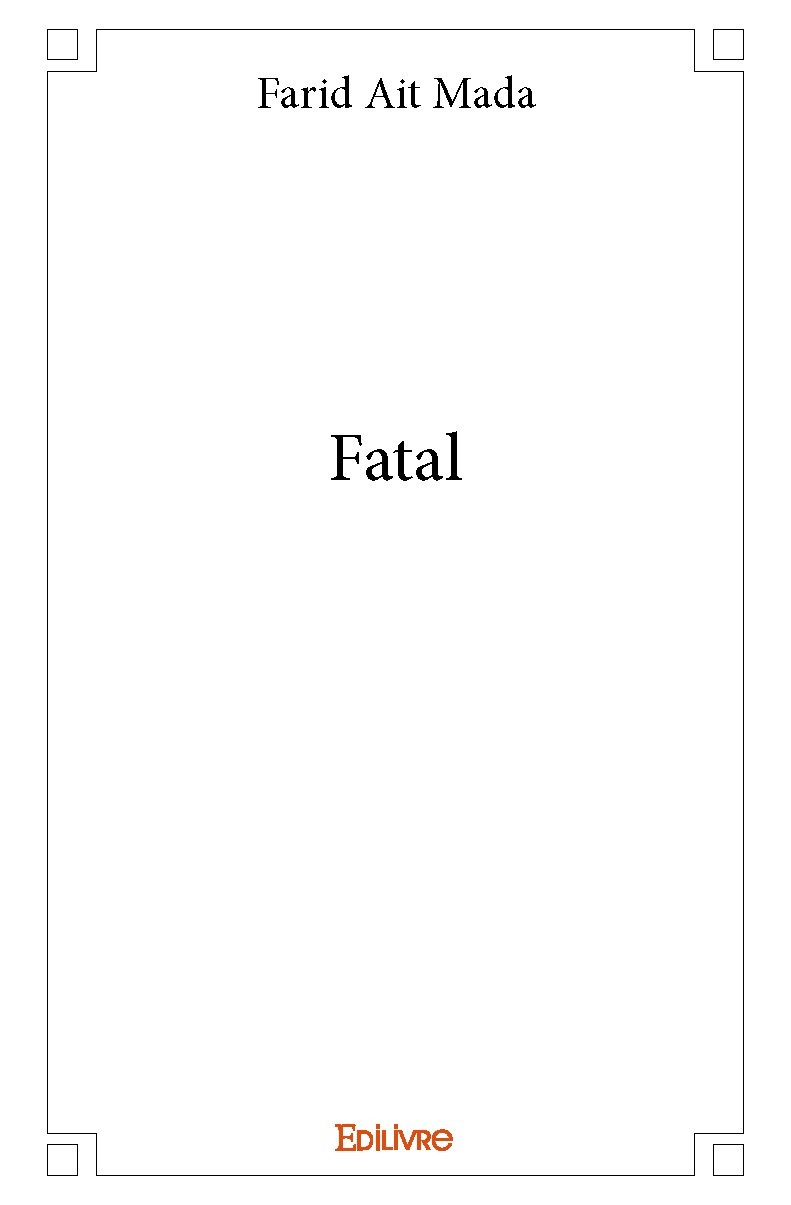 Knjiga Fatal FARID AIT MADA