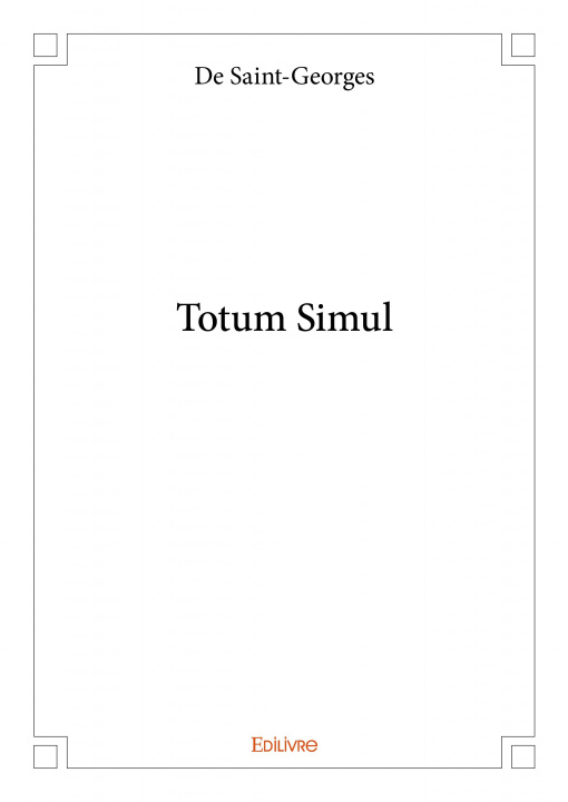 Buch Totum simul DE SAINT-GEORGES