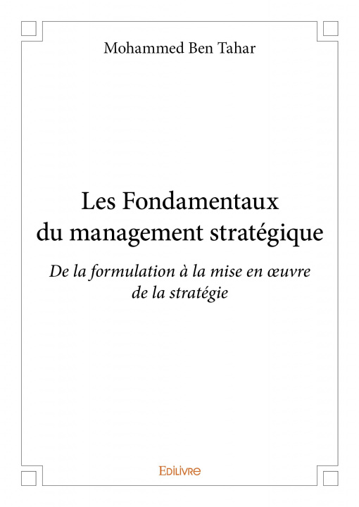 Książka Les fondamentaux du management stratégique MOHAMMED BEN TAHAR