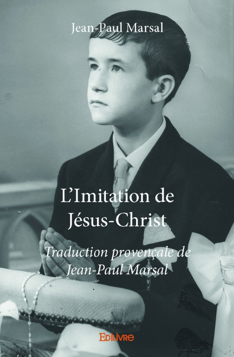 Knjiga L'imitation de jésus christ JEAN-PAUL MARSAL