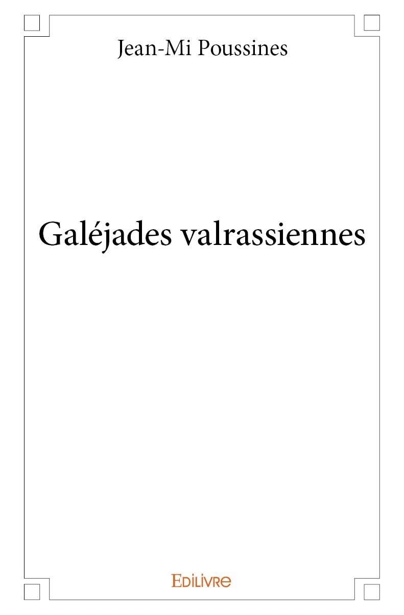 Buch Galéjades valrassiennes JEAN-MI POUSSINES
