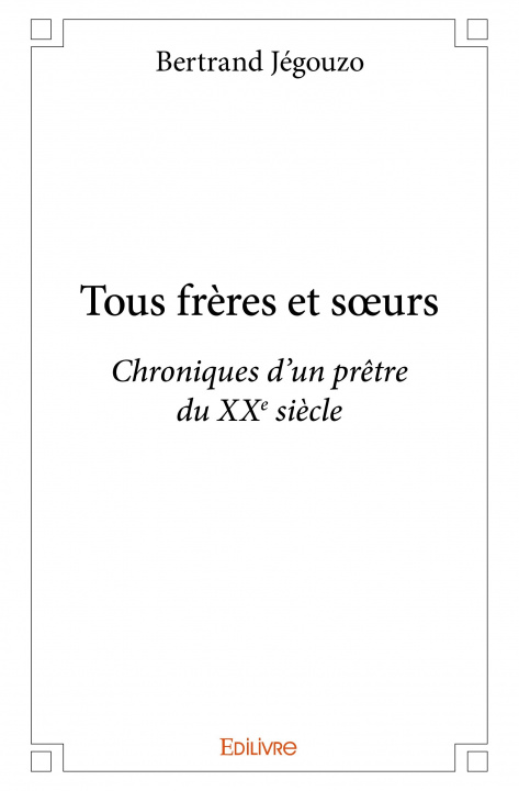 Buch Tous frères et sœurs BERTRAND JEGOUZO