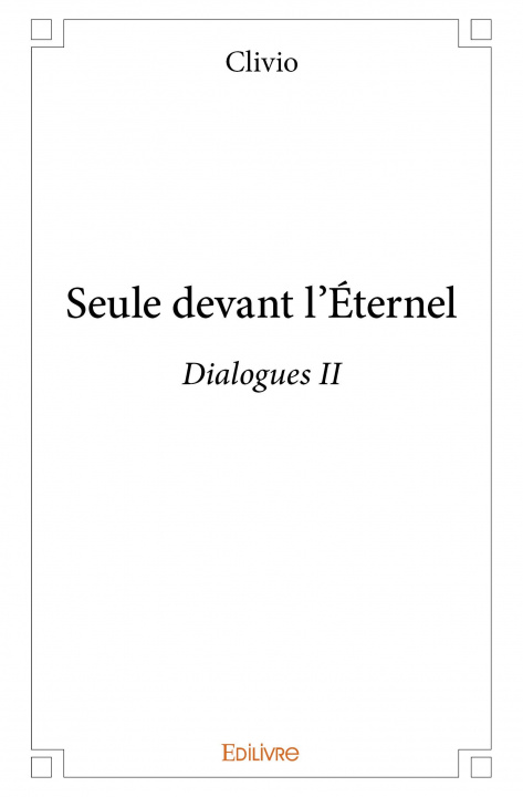 Knjiga Seule devant l’éternel - dialogues ii CLIVIO