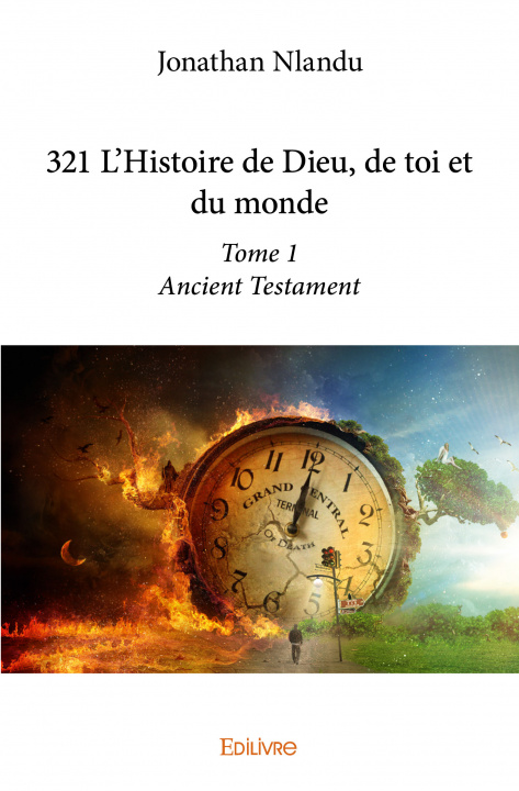 Kniha 321 l’histoire de dieu, de toi et du monde Nlandu