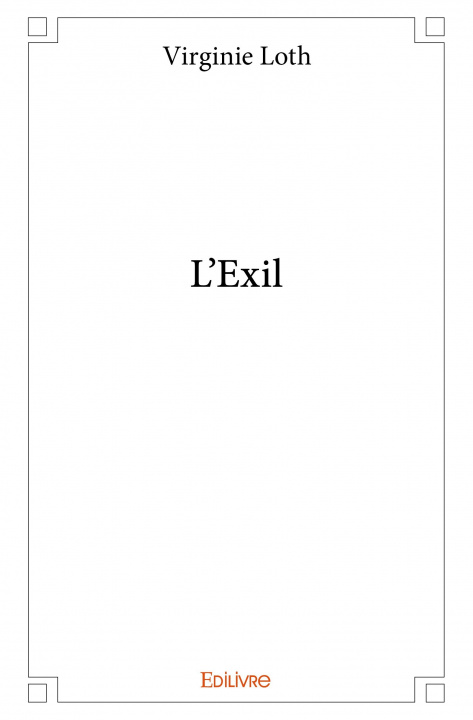 Kniha L'exil VIRGINIE LOTH