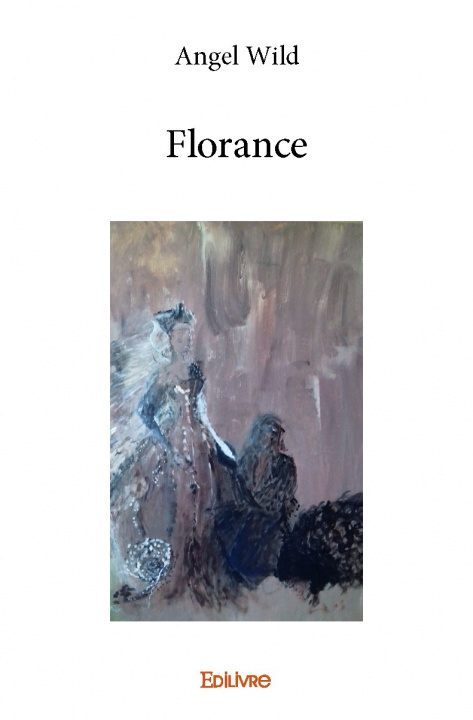Knjiga Florance ANGEL WILD