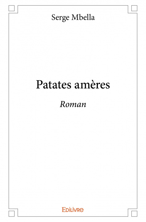 Könyv Patates amères SERGE MBELLA