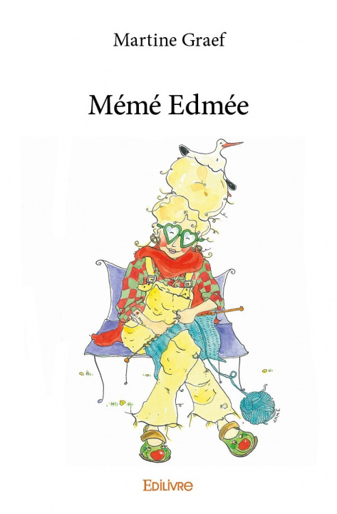 Knjiga Mémé edmée MARTINE GRAEF
