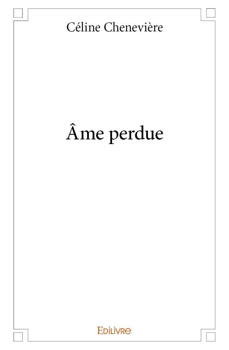 Kniha âme perdue CELINE CHENEVIERE