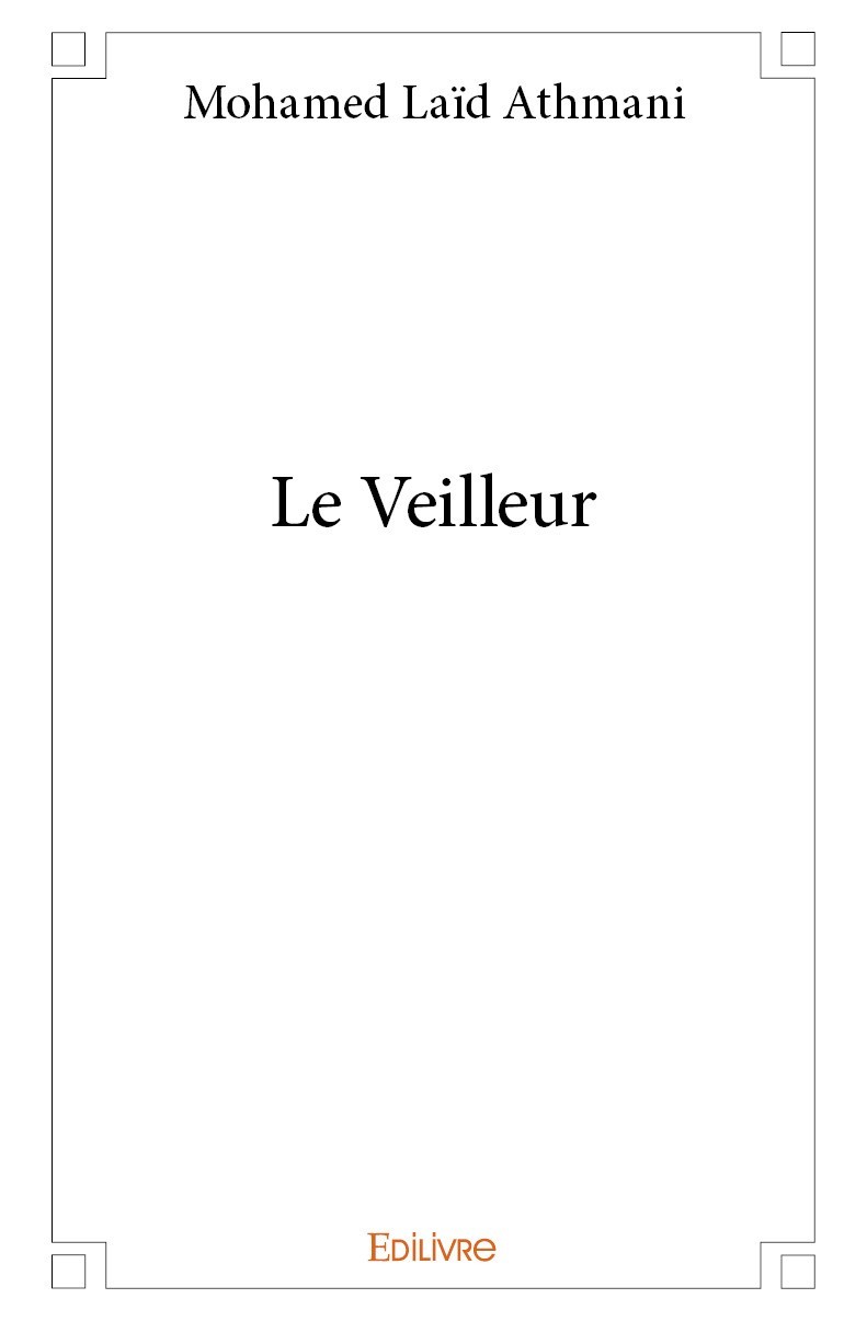 Boek Le veilleur MOHAMED LAID ATHMANI