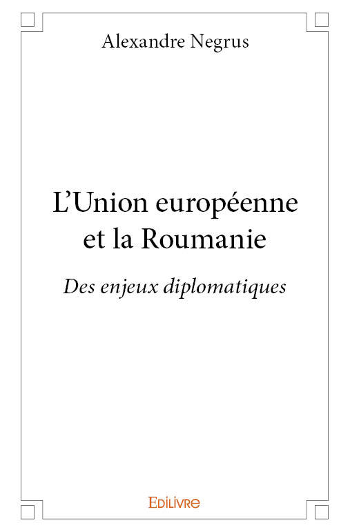 Kniha L'union européenne et la roumanie Negrus
