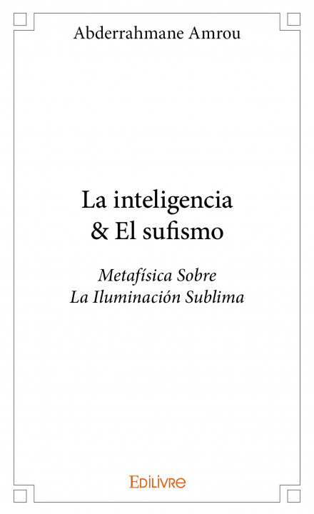 Книга La inteligencia & el sufismo Amrou