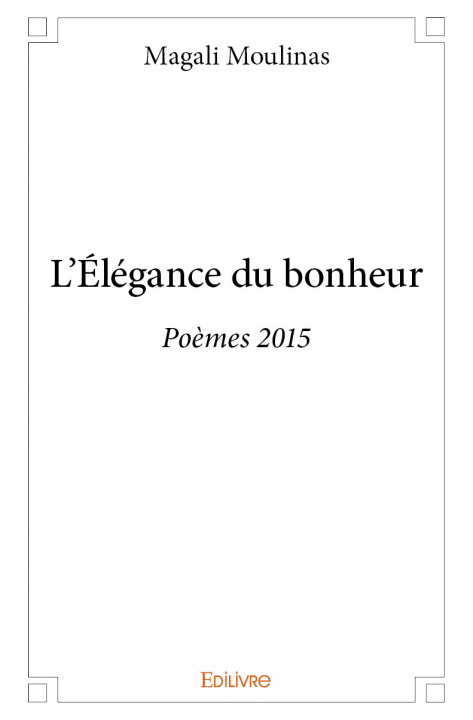 Kniha L'élégance du bonheur Moulinas