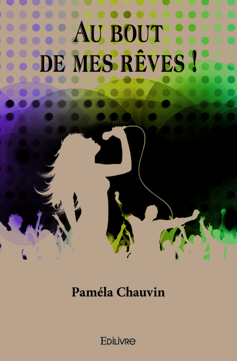 Knjiga Au bout de mes rêves ! Chauvin