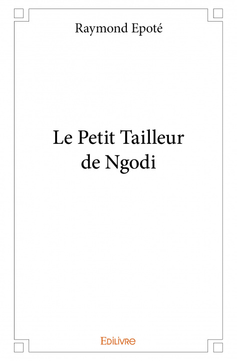 Book Le petit tailleur de ngodi Epoté