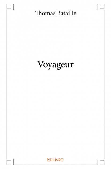 Knjiga Voyageur Bataille