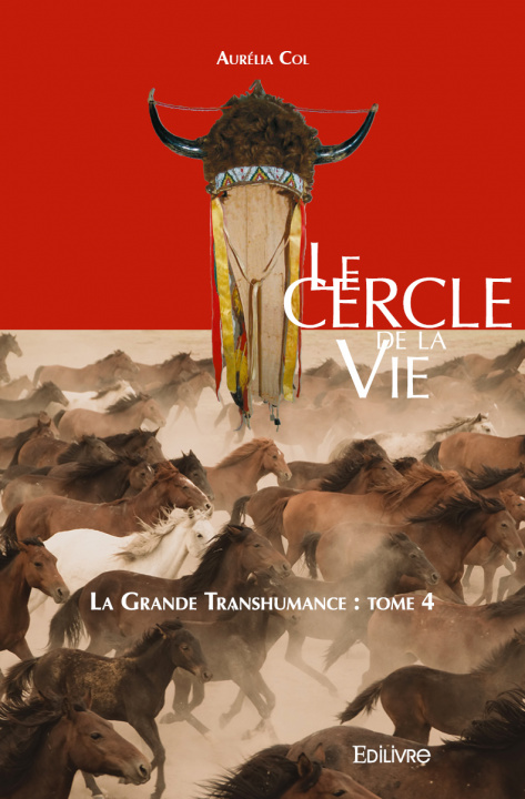 Buch Le cercle de la vie – la grande transhumance : Col