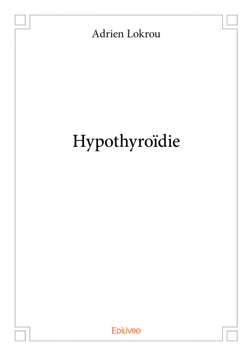 Boek Hypothyroïdie Lokrou