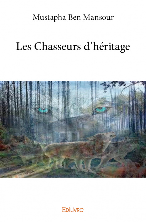 Livro Les chasseurs d'héritage Ben Mansour