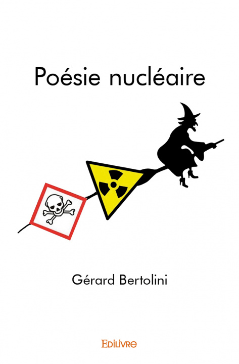 Książka Poésie nucléaire Bertolini
