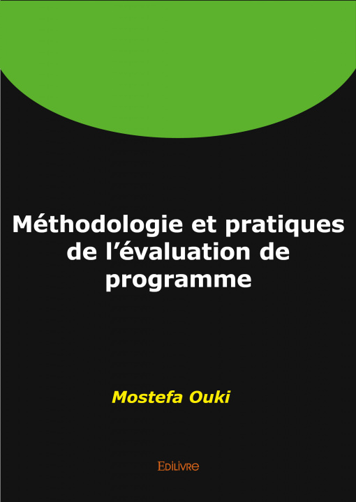 Knjiga Méthodologie et pratiques de l'évaluation de programme Ouki