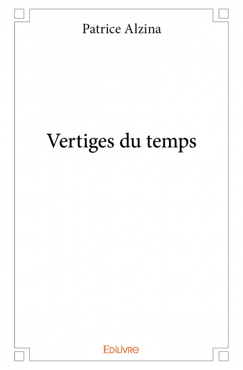Book Vertiges du temps Alzina