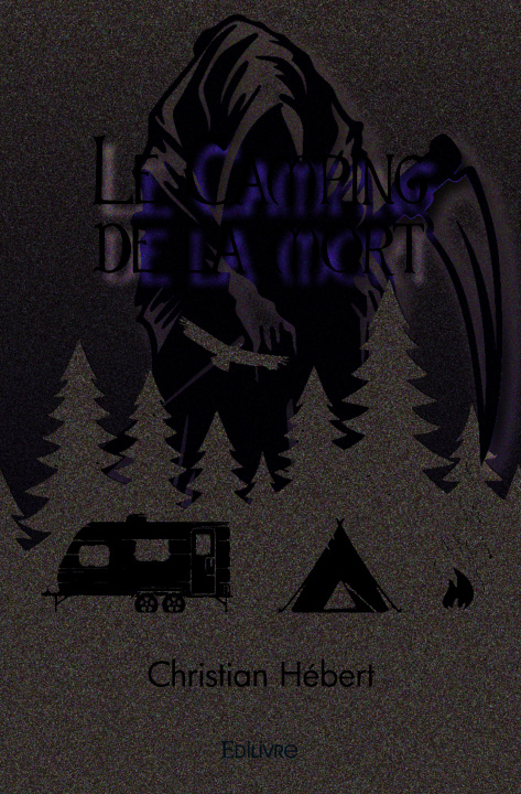 Книга Le camping de la mort Hébert