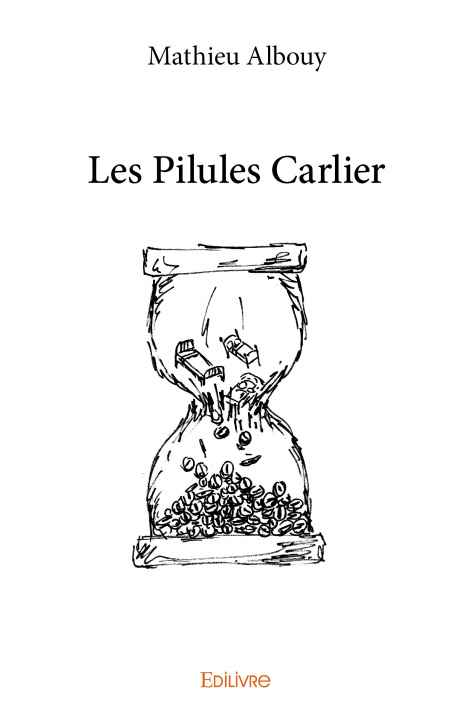 Kniha Les pilules carlier Albouy
