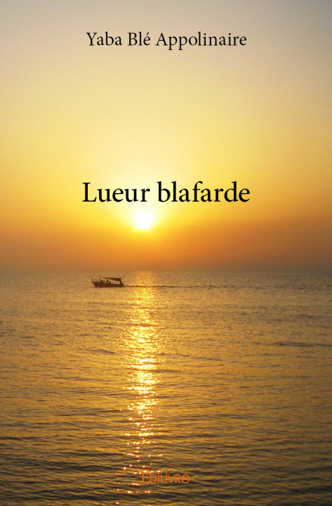 Knjiga Lueur blafarde Appolinaire