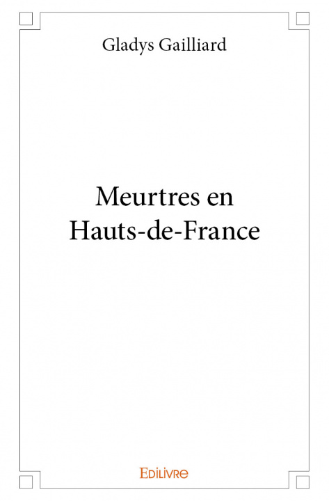 Książka Meurtres en hauts de france Gailliard