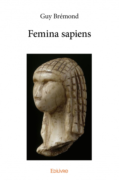 Buch Femina sapiens Brémond