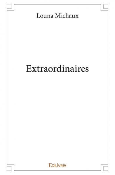 Kniha Extraordinaires Michaux